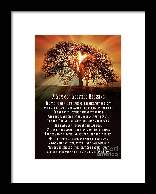 Pagan Summer Solstice Framed Print featuring the photograph A beautiful pagan summer solstice original blessings poem with Oak Tree And Sun by Stephanie Laird
