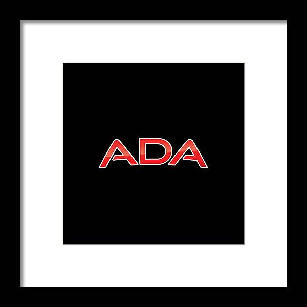 Ada Framed Print featuring the digital art Ada by TintoDesigns