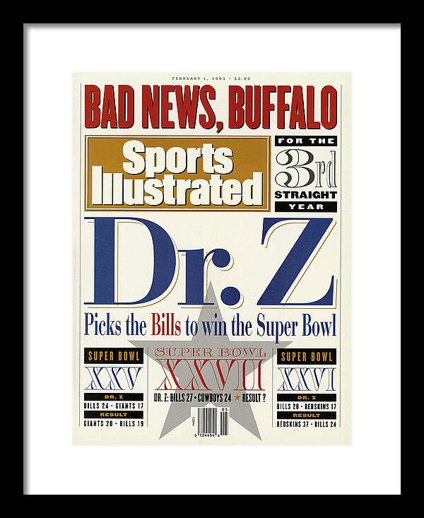 Sports Illustrated Framed Print featuring the photograph Bad News, Buffalo For The 3rd Straight Year Dr. Z Picks Sports Illustrated Cover by Sports Illustrated