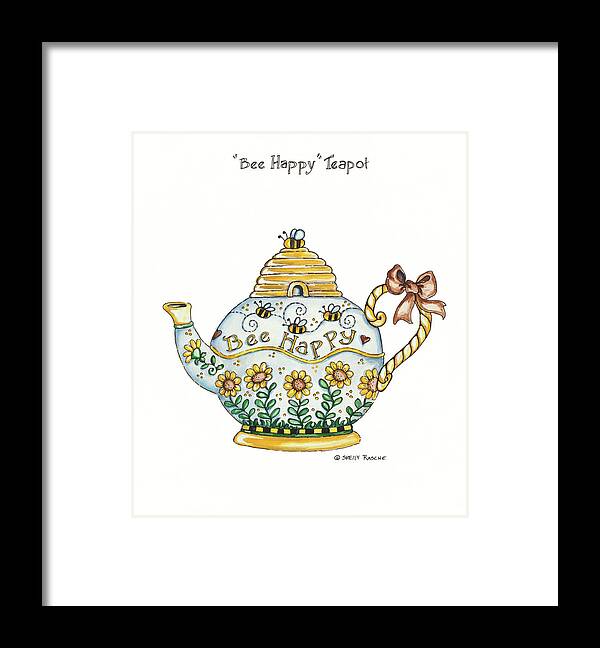 Bee Teapot
Hive For Cover
Sunflowers Around Base
Teapot Reads: Bee Happy
Mothers Day Framed Print featuring the painting Bee Happy Teapot by Shelly Rasche