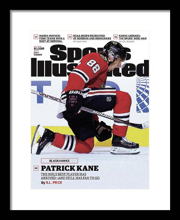 Blackhawks Patrick Kane The Nehls Best Player Has Arrived - Sports  Illustrated Cover Photograph by Sports Illustrated - Fine Art America