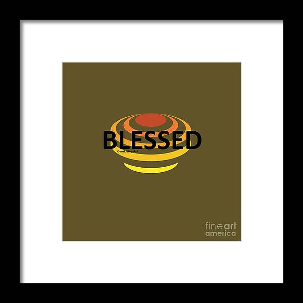  Framed Print featuring the digital art Blessed by Gena Livings
