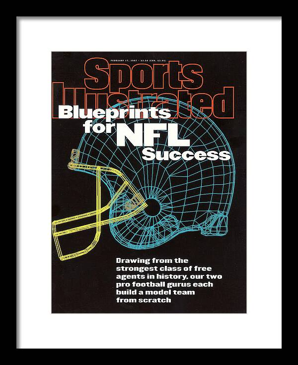 Magazine Cover Framed Print featuring the photograph Blueprints For Nfl Success Sports Illustrated Cover by Sports Illustrated