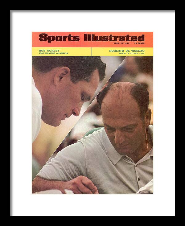 Sports Illustrated Framed Print featuring the photograph Bob Goalby And Roberto De Vincenzo, 1968 Masters Sports Illustrated Cover by Sports Illustrated