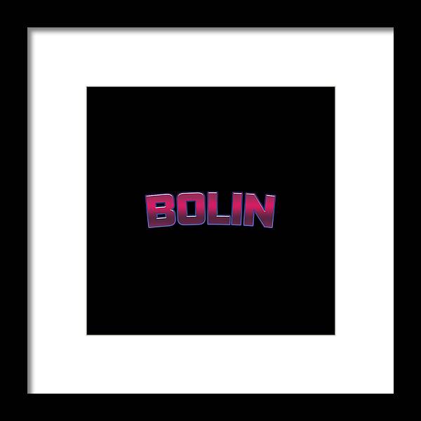 Bolin Framed Print featuring the digital art Bolin by TintoDesigns