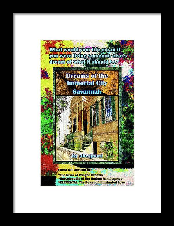 Book Cover Art Framed Print featuring the mixed media Collectible Dreaming Savannah Book Poster by Aberjhani