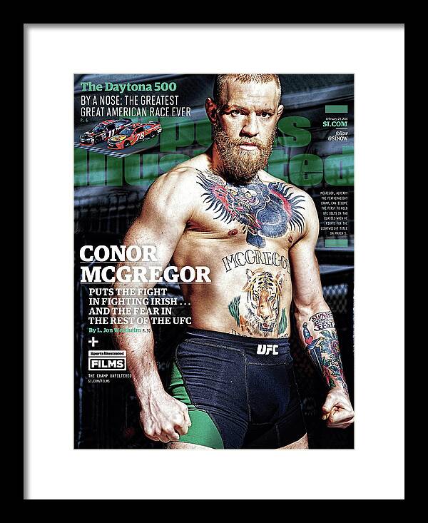 Magazine Cover Framed Print featuring the photograph Conor Mcgregor Puts The Fight In Fighting Irish...and The Sports Illustrated Cover by Sports Illustrated
