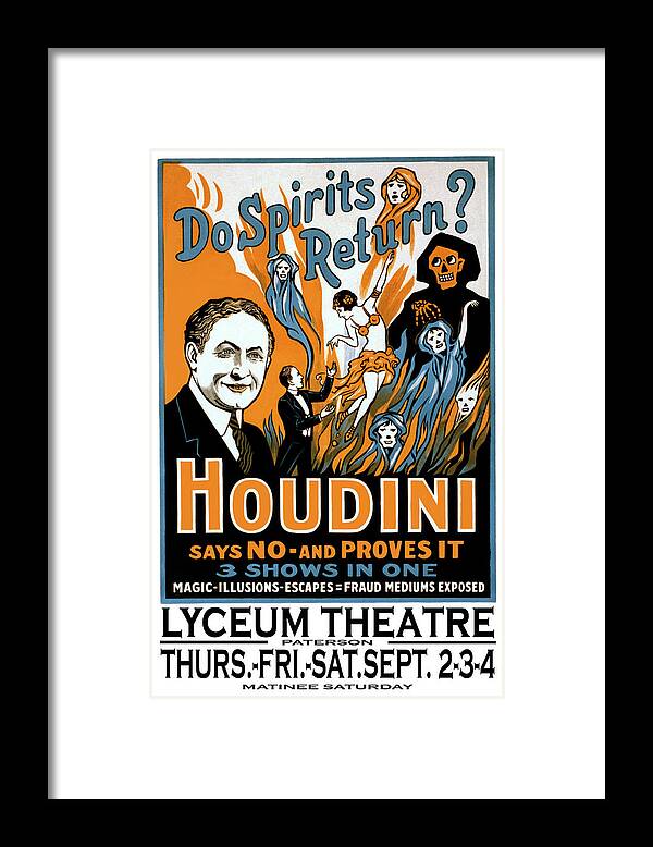 Spirits Framed Print featuring the painting Do spirits return? Houdini says no by Unknown