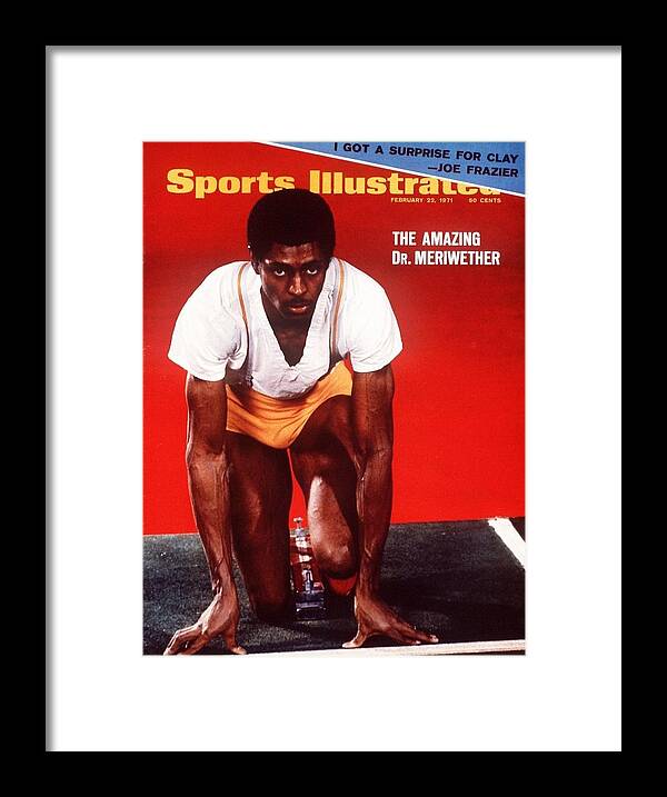 Sports Illustrated Framed Print featuring the photograph Dr. Delano Meriwether, 1971 Times Indoor Games Sports Illustrated Cover by Sports Illustrated