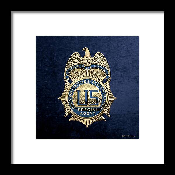  ‘law Enforcement Insignia & Heraldry’ Collection By Serge Averbukh Framed Print featuring the digital art Drug Enforcement Administration - D E A Special Agent Badge over Blue Velvet by Serge Averbukh
