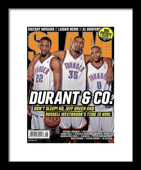 Kevin Durant Framed Print featuring the photograph Durant & Co.: Don't Sleep! Jeff Green and Russell Westbrook's Time is Now SLAM Cover by Atiba Jefferson