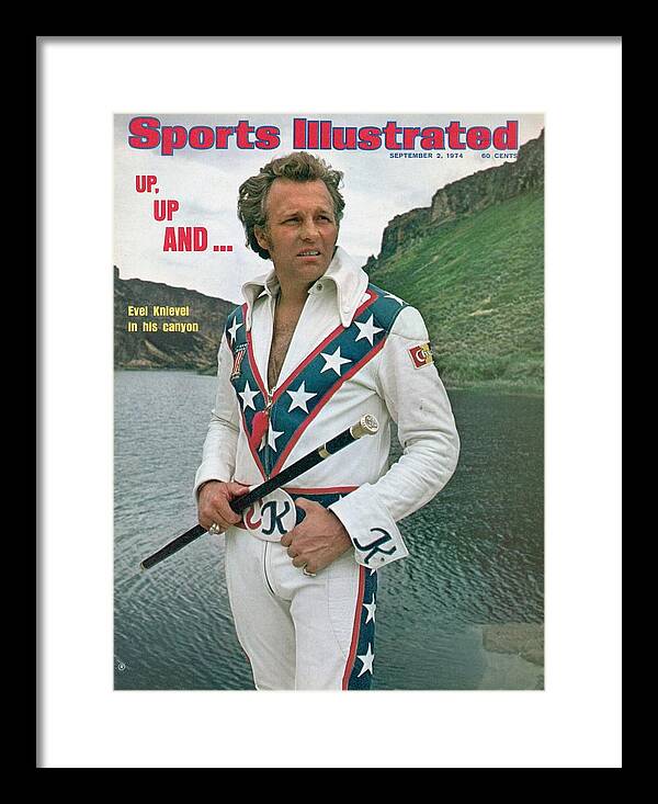Magazine Cover Framed Print featuring the photograph Evel Knievel, Motorcycle Daredevil Sports Illustrated Cover by Sports Illustrated