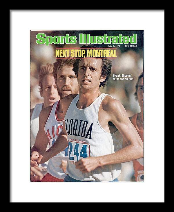 Magazine Cover Framed Print featuring the photograph Florida Frank Shorter, 1976 Us Olympic Trials Sports Illustrated Cover by Sports Illustrated Magazine Cover Framed Print featuring the photograph Florida Frank Shorter, 1976 Us Olympic Trials Sports Illustrated Cover by Sports Illustrated