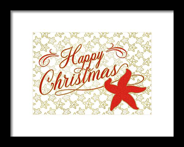 Happy Christmas Framed Print featuring the digital art Happy Christmas Starfish by Doreen Erhardt
