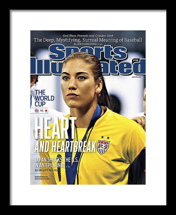 Magazine Cover Framed Print featuring the photograph Heart And Heartbreak Japan Shocks The U.s. In An Epic Final Sports Illustrated Cover by Sports Illustrated