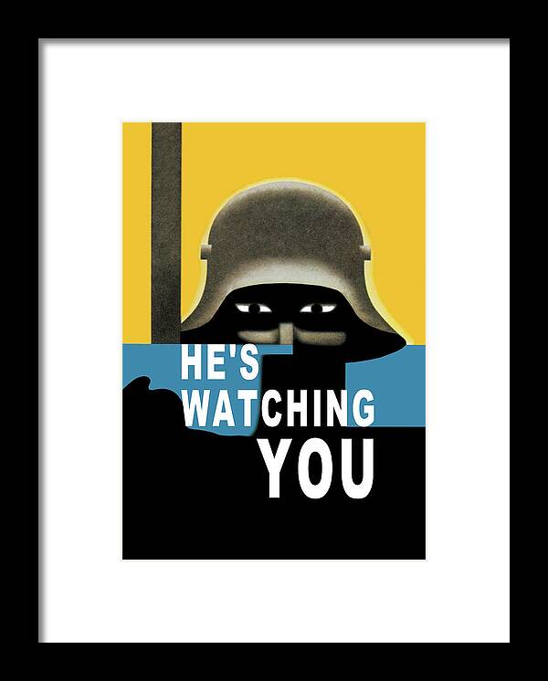 Espionage Framed Print featuring the painting He's Watching You by Glenn Grohe
