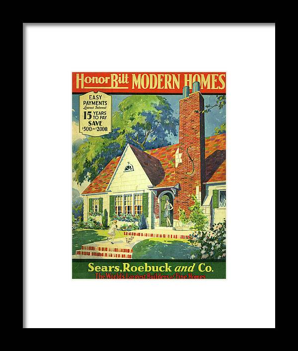 Honor Bilt Framed Print featuring the mixed media Honor Bilt Modern Homes Sears Roebuck and Co 1930 by Unknown