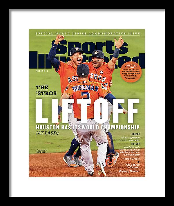 Alex Bregman Framed Print featuring the photograph Houston Astros 2017 World Series Champions Sports Illustrated Cover by Sports Illustrated