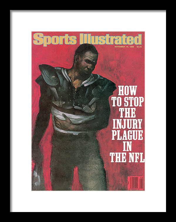 Magazine Cover Framed Print featuring the photograph How To Stop The Injury Plague In The Nfl Sports Illustrated Cover by Sports Illustrated