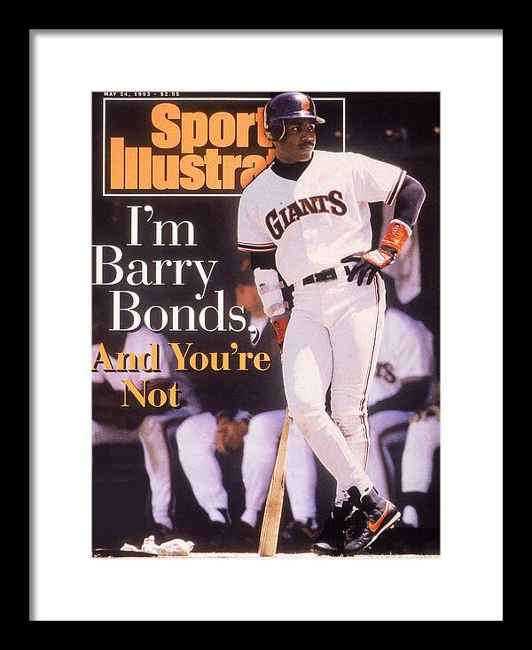 Magazine Cover Framed Print featuring the photograph Im Barry Bonds, And Youre Not Sports Illustrated Cover by Sports Illustrated