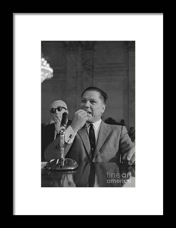 Employment And Labor Framed Print featuring the photograph Jimmy Hoffa Testifying Before Senate by Bettmann
