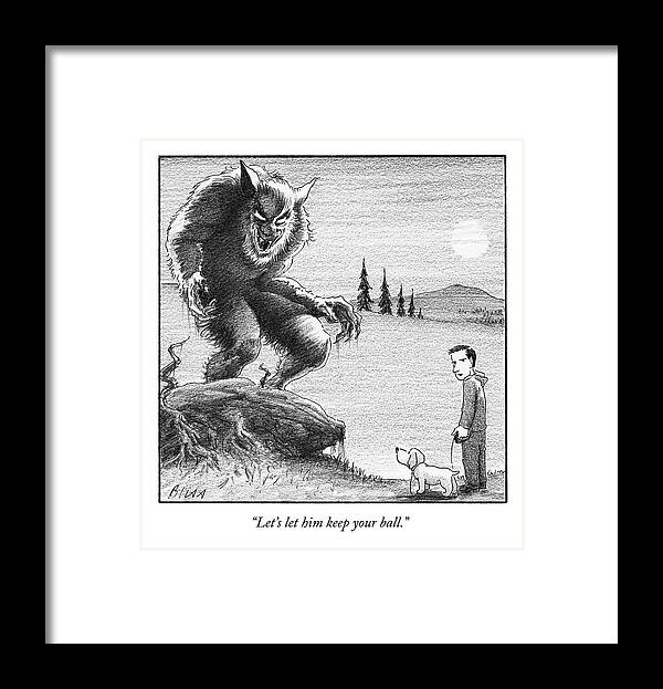 Cctk Framed Print featuring the drawing Keep Your Ball by Harry Bliss