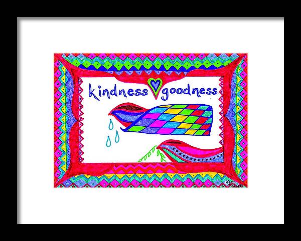 Blue Framed Print featuring the drawing Kindness - Goodness by Karen Nice-Webb