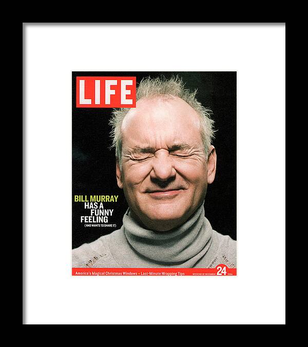 Bill Murray Framed Print featuring the photograph LIFE Cover: December 24, 2004 by Karina Taira