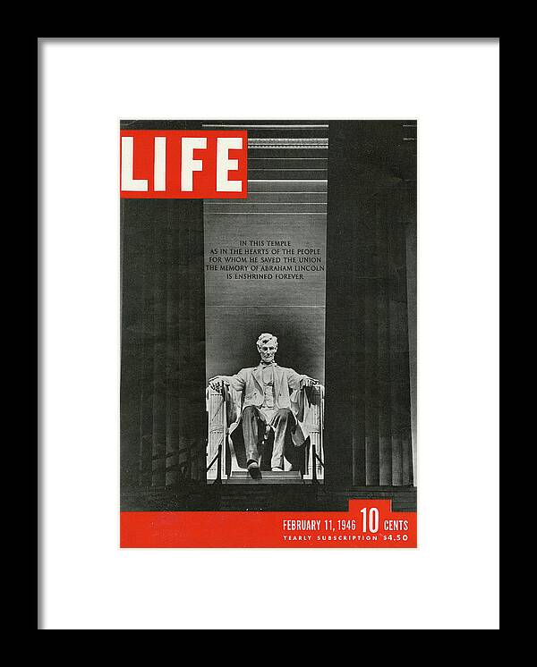 Lincoln Memorial Framed Print featuring the photograph LIFE Cover: February 11, 1946 by George Skadding