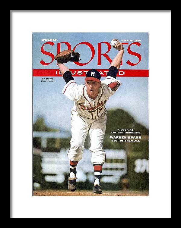 Magazine Cover Framed Print featuring the photograph Milwaukee Braves Warren Spahn... Sports Illustrated Cover by Sports Illustrated