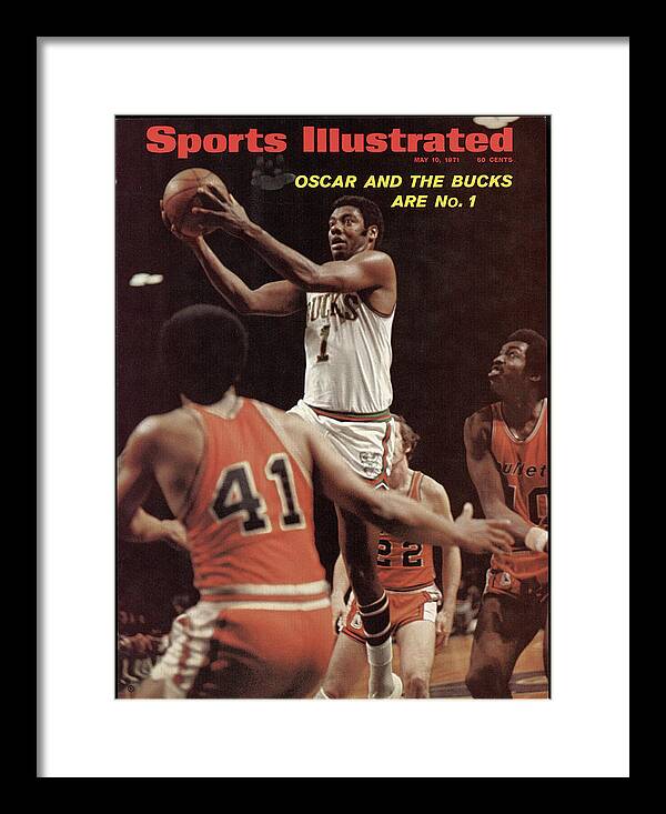 Oscar Robertson Framed Print featuring the photograph Milwaukee Bucks Oscar Robertson, 1971 Nba Finals Sports Illustrated Cover by Sports Illustrated