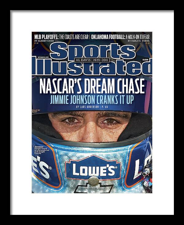 Magazine Cover Framed Print featuring the photograph Nascars Dream Chase Jimmie Johnson Cranks It Up Sports Illustrated Cover by Sports Illustrated