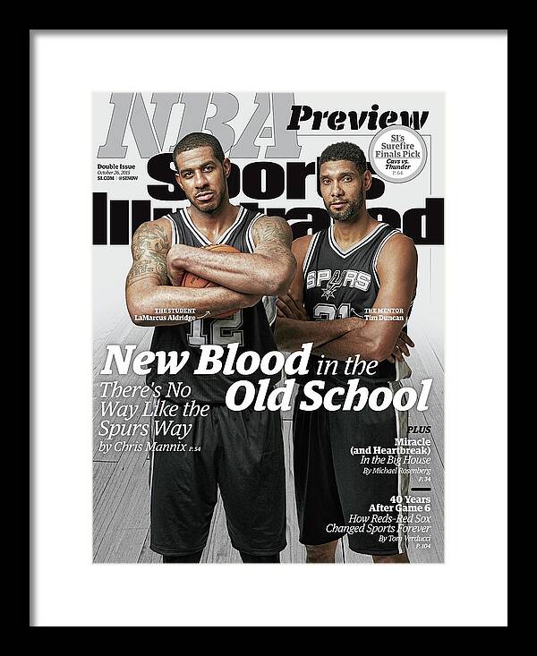 Magazine Cover Framed Print featuring the photograph New Blood In The Old School, Theres No Way Like The Spurs Sports Illustrated Cover by Sports Illustrated
