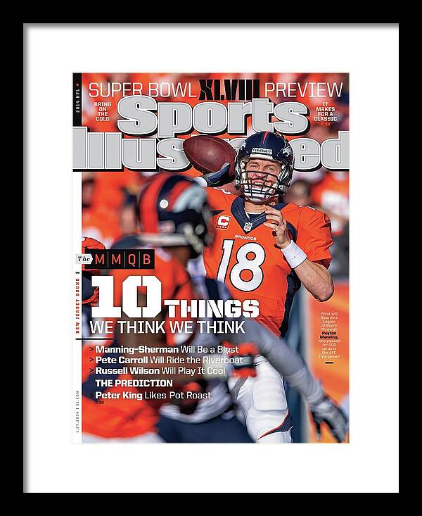 Magazine Cover Framed Print featuring the photograph New Jersey Bound Super Bowl Xlviii Preview Issue Sports Illustrated Cover by Sports Illustrated