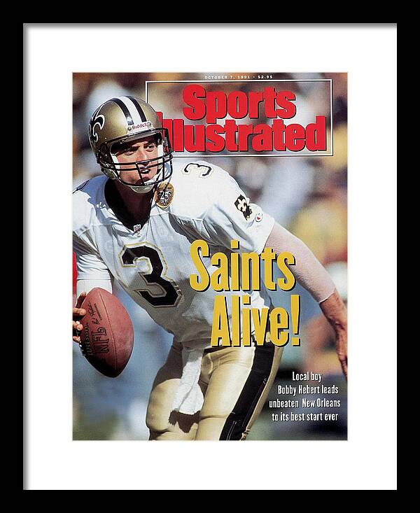 Atlanta Framed Print featuring the photograph New Orleans Saints Qb Bobby Hebert... Sports Illustrated Cover by Sports Illustrated