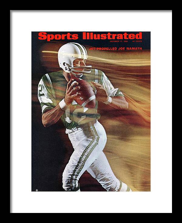 People Framed Print featuring the photograph New York Jets Qb Joe Namath Sports Illustrated Cover by Sports Illustrated