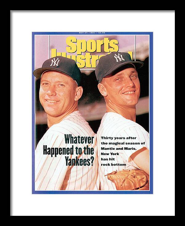 Magazine Cover Framed Print featuring the photograph New York Yankees Mickey Mantle And Roger Maris Sports Illustrated Cover by Sports Illustrated