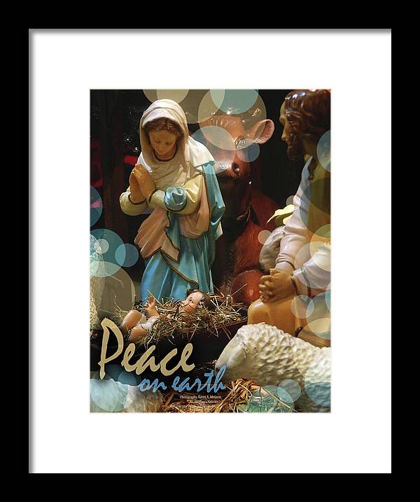 Christmas Framed Print featuring the photograph Peace On Earth by Karen Mesaros