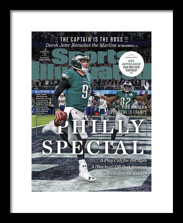 Philly Special The Eagles, Super Bowl Lii Champs Sports Illustrated Cover  Framed Print by Sports Illustrated - Sports Illustrated Covers