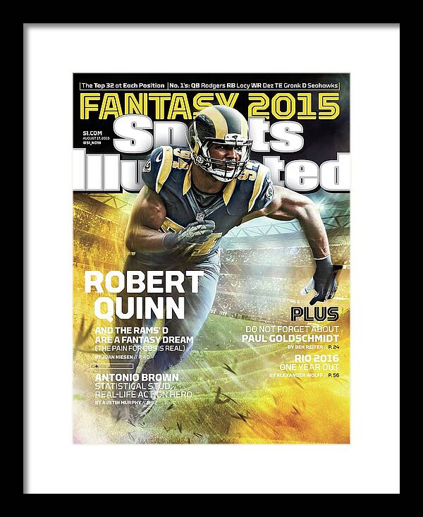 Magazine Cover Framed Print featuring the photograph Robert Quinn 2015 Nfl Fantasy Football Preview Issue Sports Illustrated Cover by Sports Illustrated