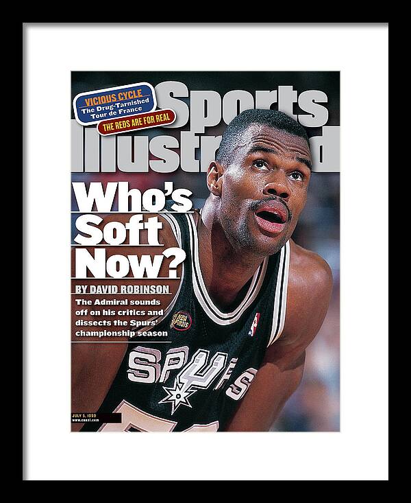 1999 Sports Illustrated Magazine - DAVID ROBINSON WHO'S SOFT NOW?