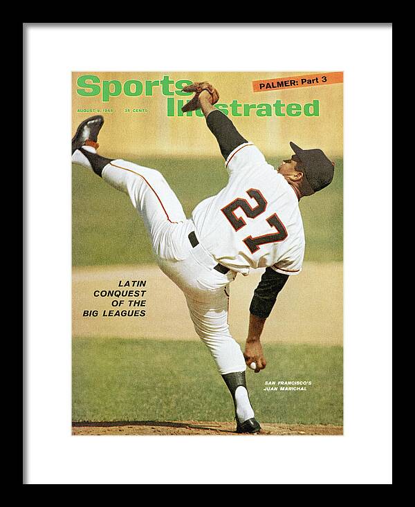 Magazine Cover Framed Print featuring the photograph San Francisco Giants Juan Marichal Sports Illustrated Cover by Sports Illustrated