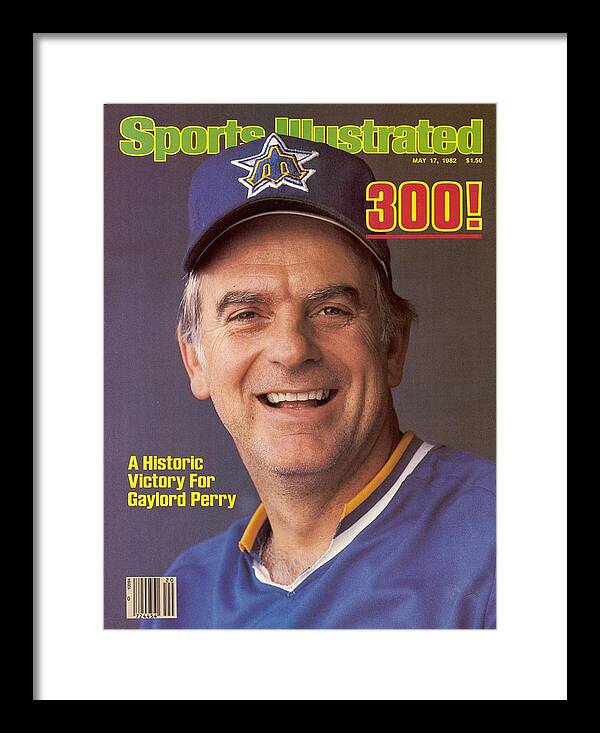 Magazine Cover Framed Print featuring the photograph Seattle Mariners Gaylord Perry Sports Illustrated Cover by Sports Illustrated