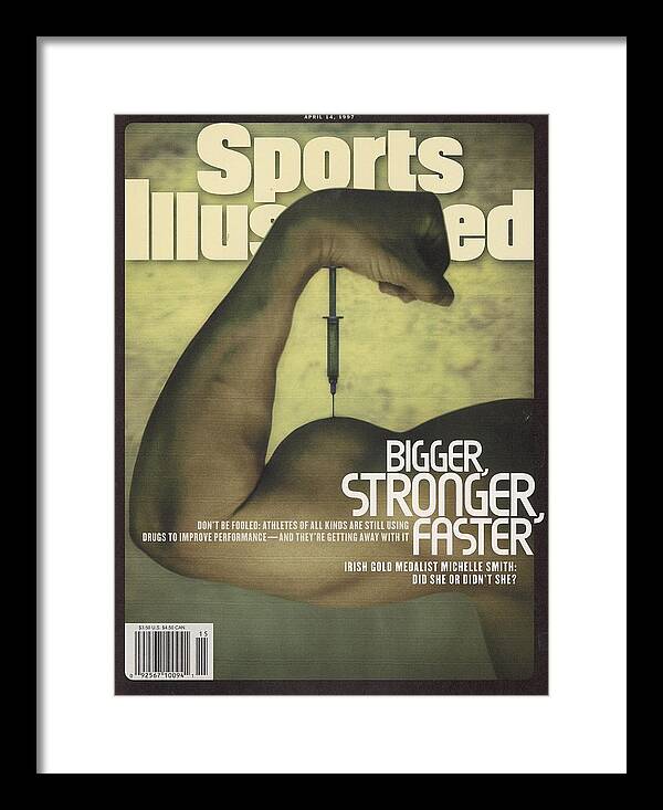 Magazine Cover Framed Print featuring the photograph Steroids Bigger, Stronger, Faster Sports Illustrated Cover by Sports Illustrated