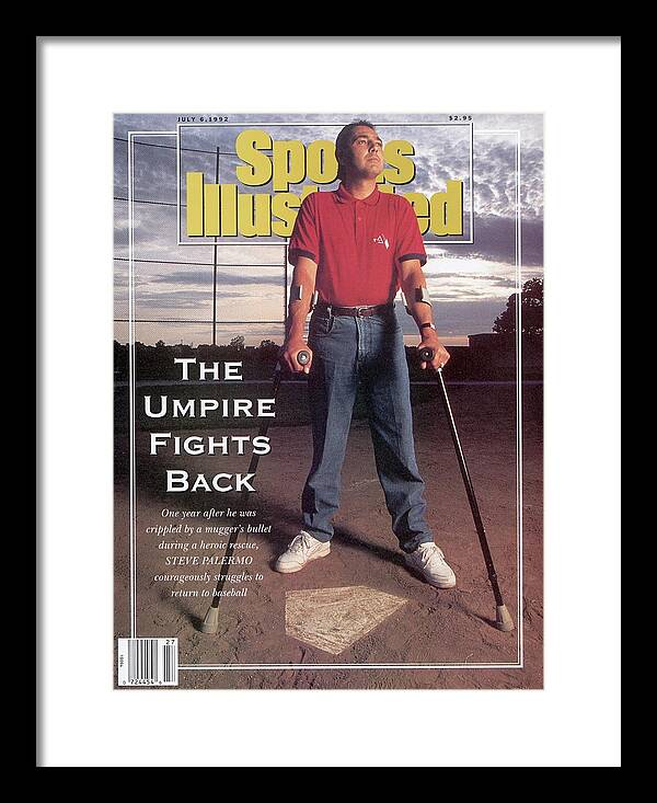 Magazine Cover Framed Print featuring the photograph Steve Palermo, Baseball Umpire Sports Illustrated Cover by Sports Illustrated