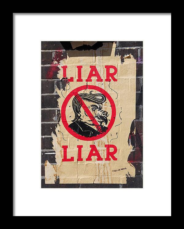 Richard Reeve Framed Print featuring the photograph Street Poster - Liar Liar by Richard Reeve