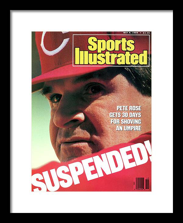 Magazine Cover Framed Print featuring the photograph Suspended Pete Rose Gets 30 Days For Shoving An Umpire Sports Illustrated Cover by Sports Illustrated