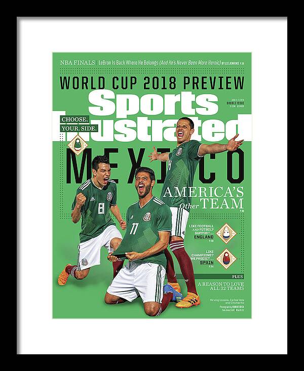 Championship Framed Print featuring the photograph Team Mexico, World Cup 2018 Preview Sports Illustrated Cover by Sports Illustrated
