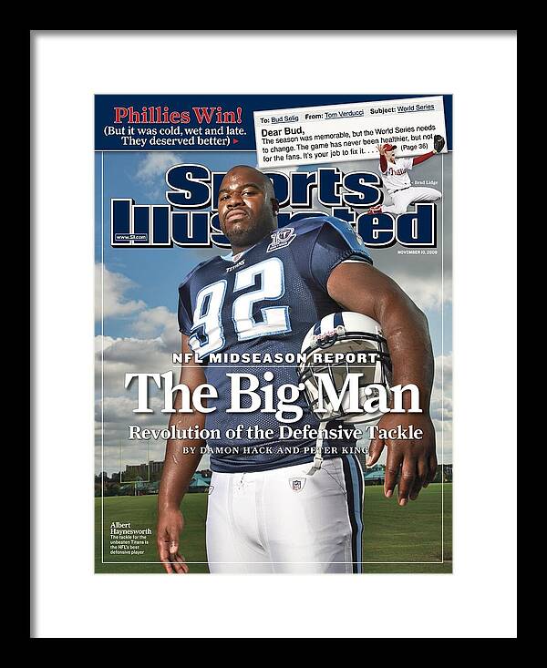 Sports Illustrated Framed Print featuring the photograph Tennessee Titans Albert Haynesworth Sports Illustrated Cover by Sports Illustrated