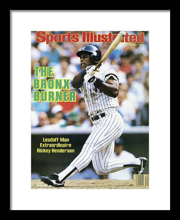 Magazine Cover Framed Print featuring the photograph The Bronx Burner Leadoff Man Extraordinaire Rickey Henderson Sports Illustrated Cover by Sports Illustrated